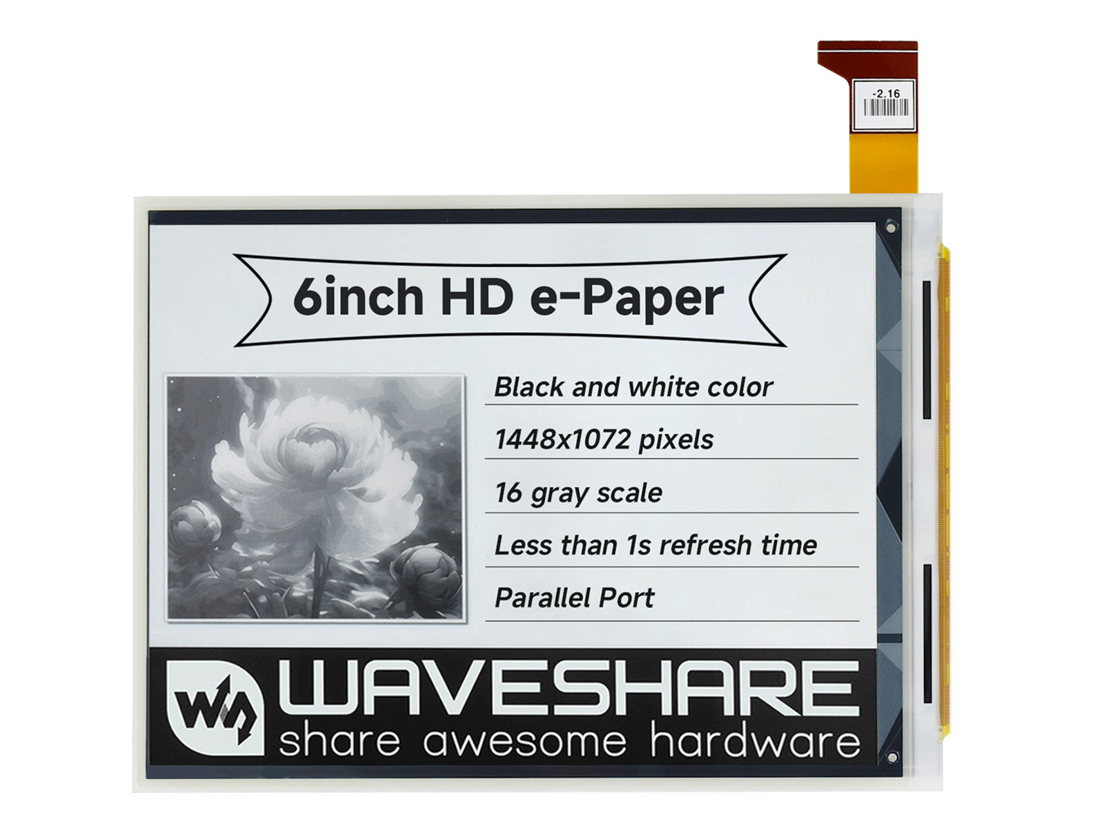 1448×1072 high definition, 6inch E-Ink raw display, black/white, 16 gray scale, without PCB 1448×1072 high definition, 6inch E-Ink raw display, black/white, 16 gray scale, without PCB